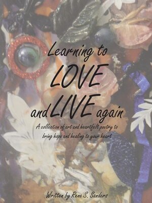 cover image of Learning to Love and Live Again